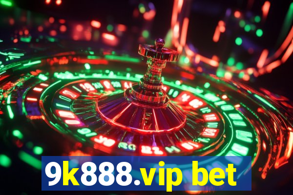 9k888.vip bet